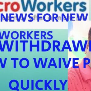 NEW COMERS IN MICROWORKERS#MICROWORKERS 1ST WITHDRAWAL#QUICKLY WAIVE WITHDRAWL PIN