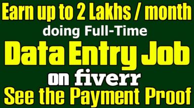 Data Entry job on Fiverr - Earn $700 up to $2500 per month | Fiverr Guide