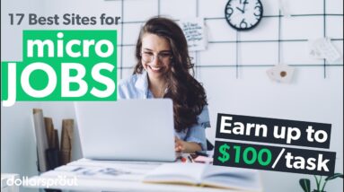 17 Websites to Make up to $100 per Micro Job in 2020