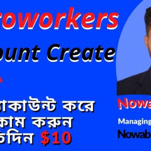 How to create Microworkers account 2021/microworkers account bangla tutorial,2021