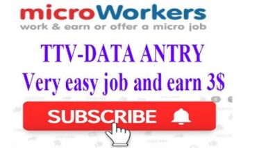 Microworkers job TTV-Data Antry job Full rules,,,