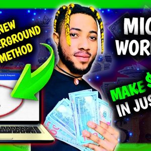 You Will Make More Money on MICROWORKERS after Watching This Video