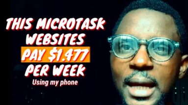 EASY Microtask Jobs For Beginners Without Experience in 2022 || Earn $500 per week online microJoB