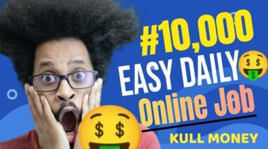 How to Make 10,000 Naira Daily Online in Nigeria Fast and Easy